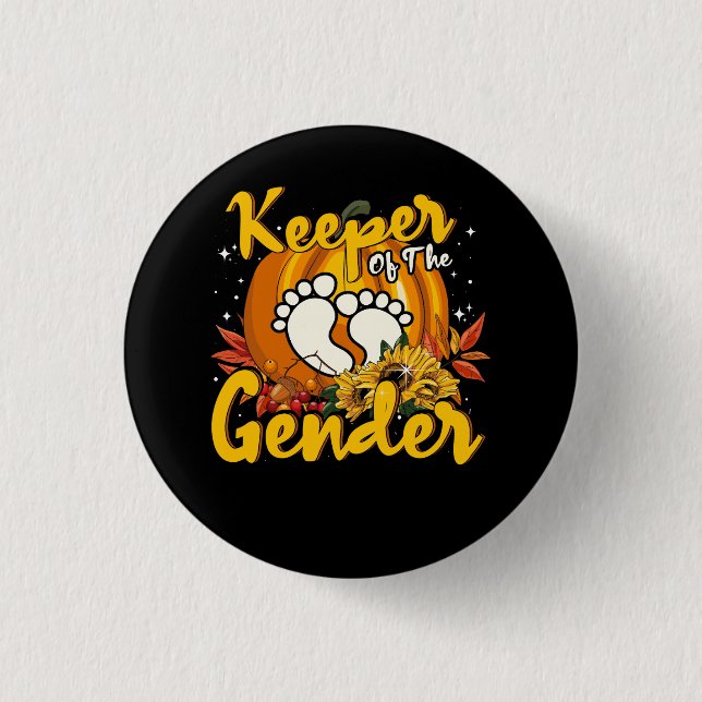 Keeper Of The Gender Reveal Baby Pumpkin Halloween Button (Front)