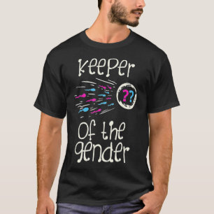 Keeper Of The Gender Reveal Baby Shower Pink Or Bl T-Shirt