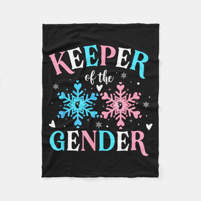 Keeper Of The Gender Reveal Baby Snowflake Nk Or B Fleece Blanket (Front)