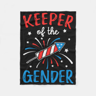 Keeper Of The Gender Reveal Funny 4th Of July Ba  Fleece Blanket
