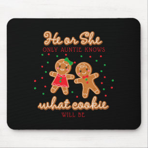 Keeper Of The Gender Reveal Gingerbread Auntie  Mouse Pad