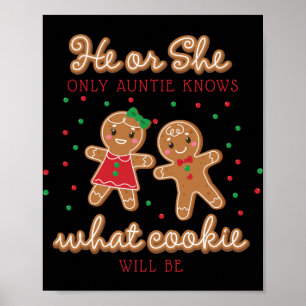 Keeper Of The Gender Reveal Gingerbread Auntie T S Poster