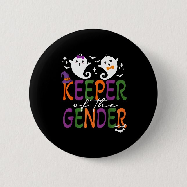 Keeper Of The Gender Reveal Halloween Pregnancy An Button (Front)
