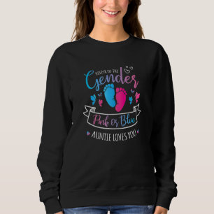 Keeper Of The Gender Reveal Pink Or Blue Auntie Lo Sweatshirt