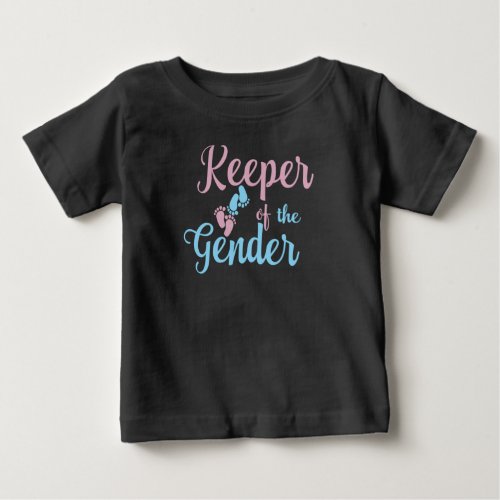 Keeper Of The Gender Shirt Gender Reveal Baby T_Shirt