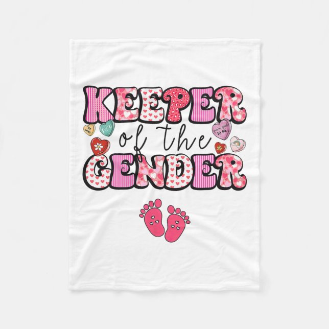 Keeper Of The Gender Valentine Day Gender Reveal B Fleece Blanket (Front)
