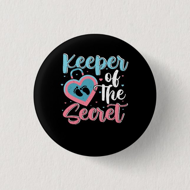 Keeper of the Secret Pink Or Blue Gender Reveal Pa Button (Front)