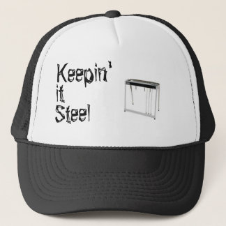 Keepin' is Steel Trucker Hat