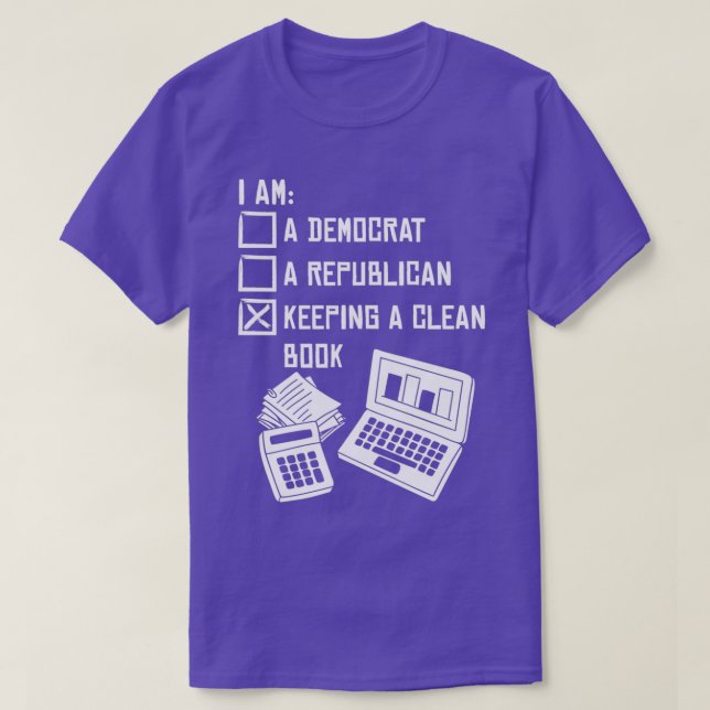 Keeping A Clean Book Accountant Finance Analyst Ac T-Shirt (Design Front)