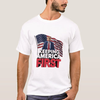 Keeping America first T-Shirt