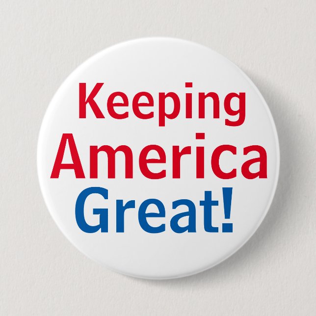 Keeping America Great Red White Blue Button (Front)
