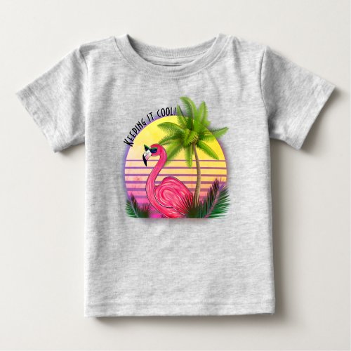 Keeping It Cool Flamingo Baby T_Shirt