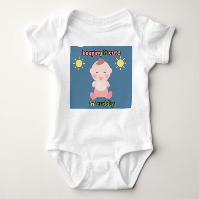 Keeping It Cute "n" Cuddly Baby Bodysuit (Front)
