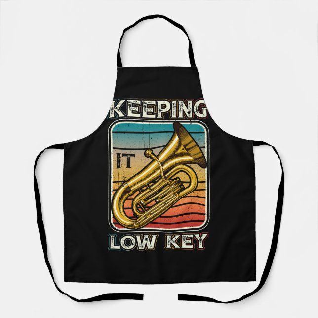 Keeping It Low Key Instrument Tuba Player Bass Cle Apron (Front)