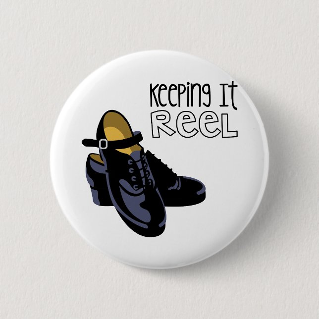 Keeping it Reel Pinback Button (Front)