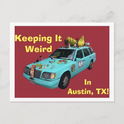 Keeping It Weird In Austin Postcard