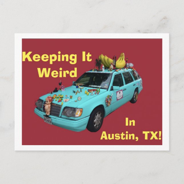 "Keeping It Weird In Austin" Postcard (Front)