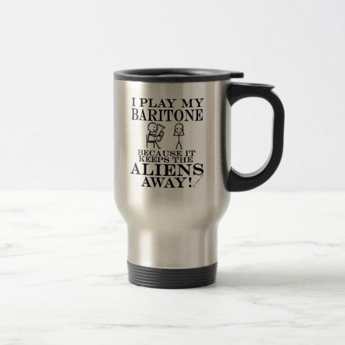 Keeps Aliens Away Baritone Travel Mug