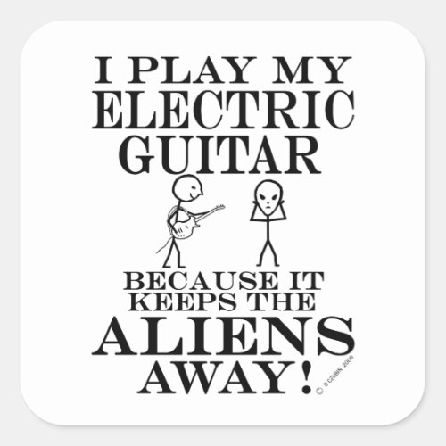 Keeps Aliens Away Electric Guitar Square Sticker