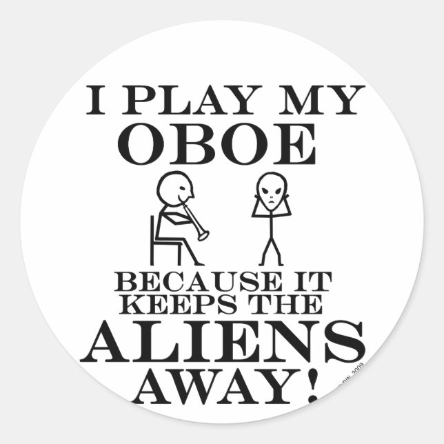 Keeps Aliens Away Oboe Classic Round Sticker (Front)