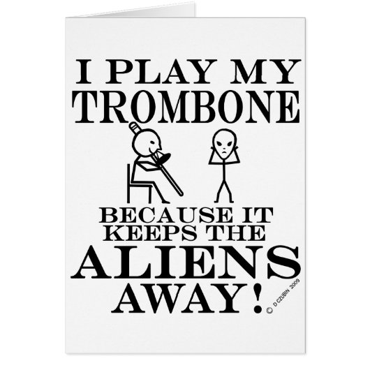 Keeps Aliens Away Trombone Cards (Front)