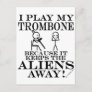 Keeps Aliens Away Trombone Postcard