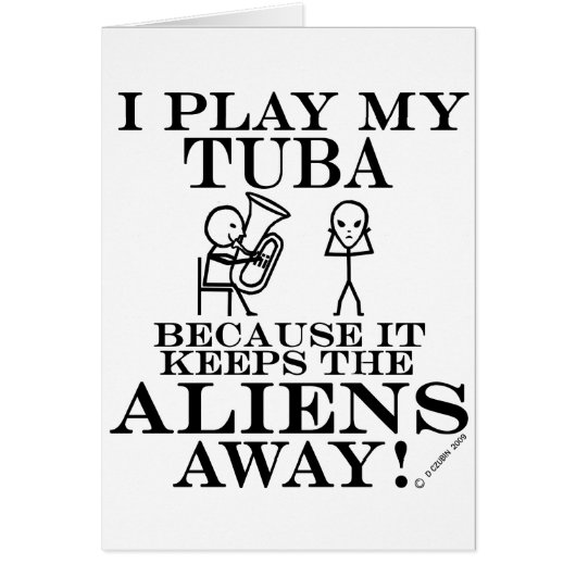 Keeps Aliens Away Tuba Cards (Front)