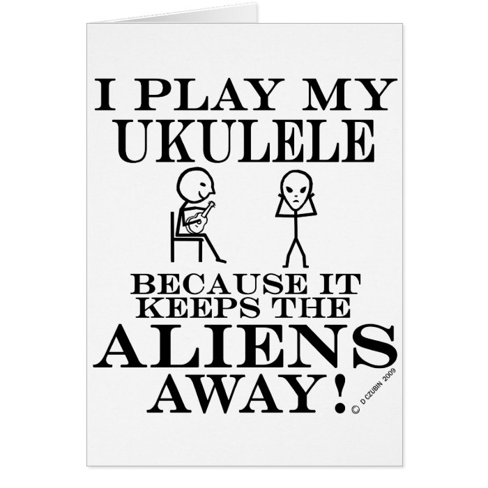 Keeps Aliens Away Ukulele Card