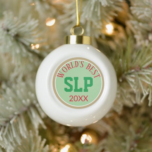 Keepsake Best SLP ornament speech pathologist