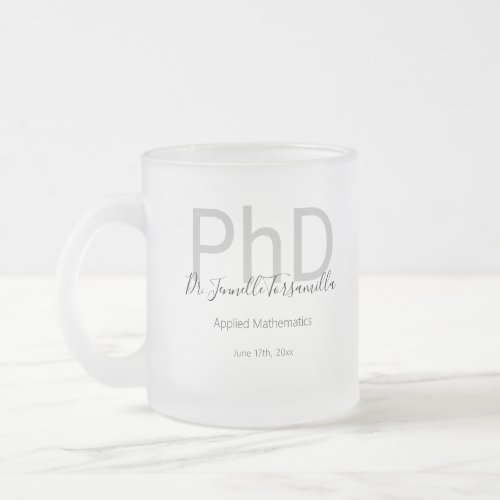 Keepsake Black Gray Name PhD Graduation Frosted Glass Coffee Mug