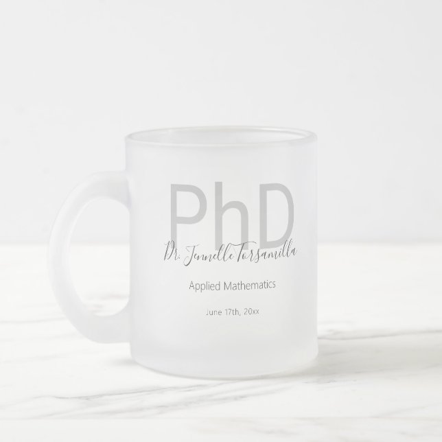 Keepsake Black Gray Name PhD Graduation Frosted Glass Coffee Mug (Left)