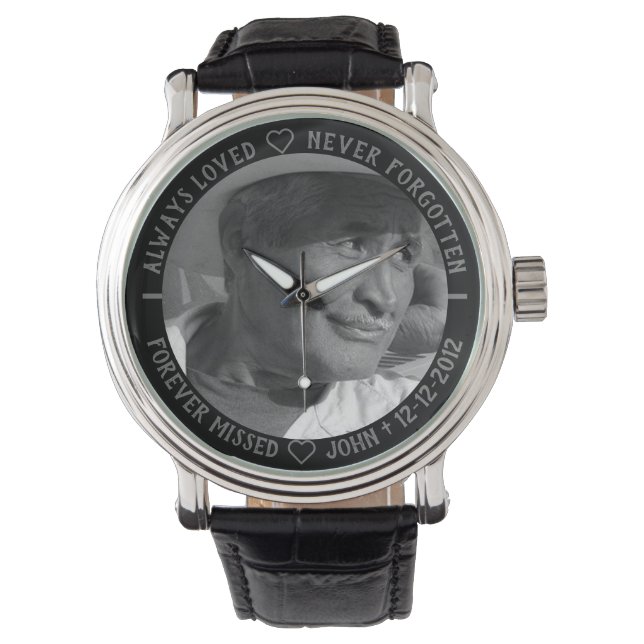 Keepsake Photo Template Memorial Never Forgotten Watch (Front)