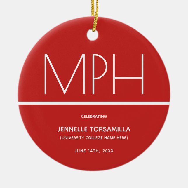 Keepsake Red MPH degree Graduation Ceramic Ornament (Front)