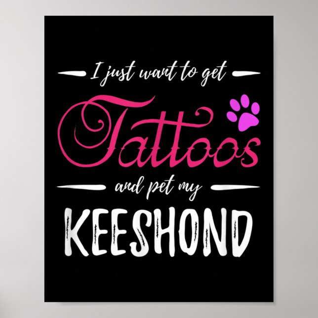 Keeshond Dog Lover Tattoo Funny Dog Mom Gift Idea  Poster (Front)