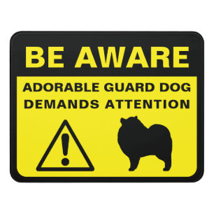 Keeshond Funny Guard Dog Warning Door Sign
