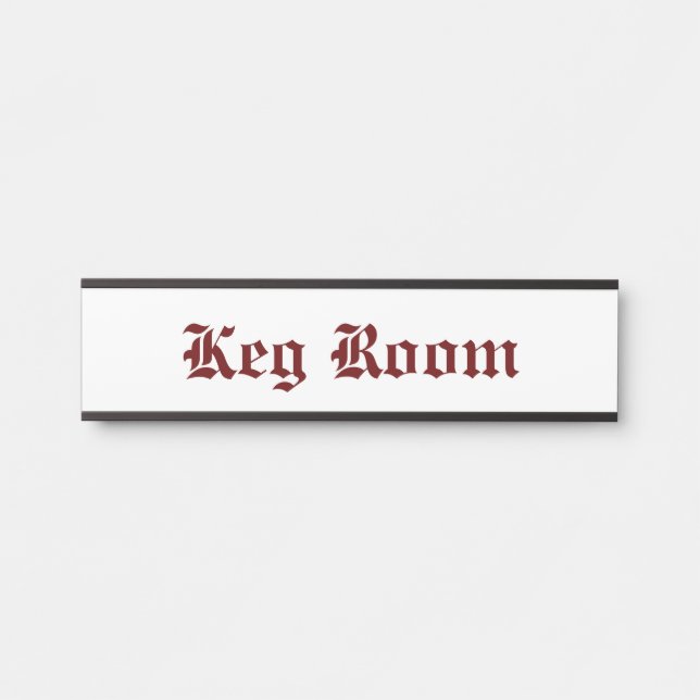Keg Room Red Door Sign (Front)