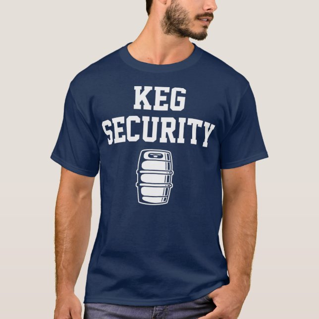 Keg Security T-Shirt (Front)