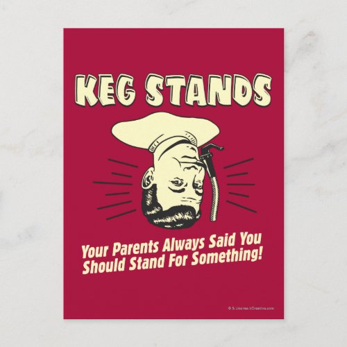 Keg Stands Parents Stand Something Postcard