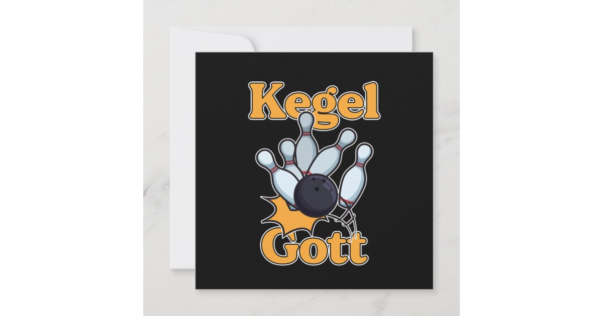 Kegelgott Kegeln Bowling Bowler Bowling Ball Gift Invitation Zazzle