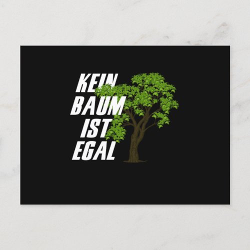 Kein Baum Ist Illegal Umweltschutz Environmental P Postcard