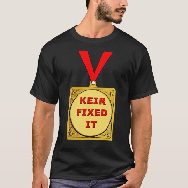 Keir Fixed It UK Politics Elections Keir Starmer  T-Shirt (Front)