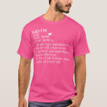 Keith Name Definition Keith Meaning Keith Name Mea T-Shirt