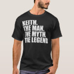 KeithKeith Name Keith given name T-Shirt