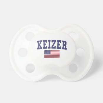 Keizer Us Flag Pacifier by republicofcities at Zazzle