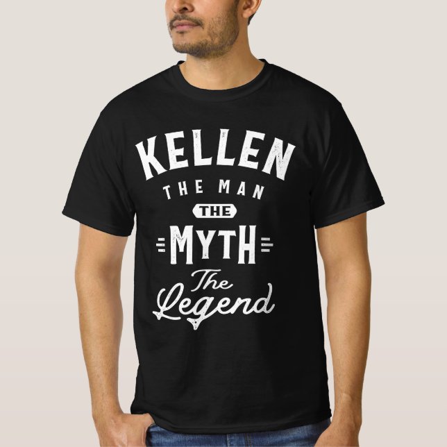 Kellen The Man Myth Legend Personalized Name T-Shirt (Front)