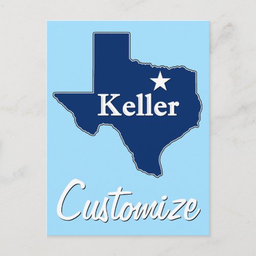 Keller Texas Lone Star State Map Custom Text Postcard