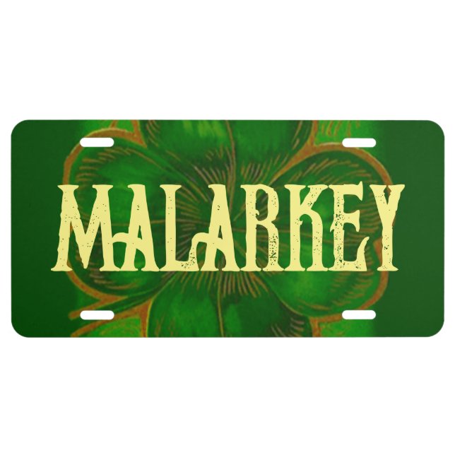 Kelly Green Lucky Clover malarkey Irish Amer BS  License Plate (Front)