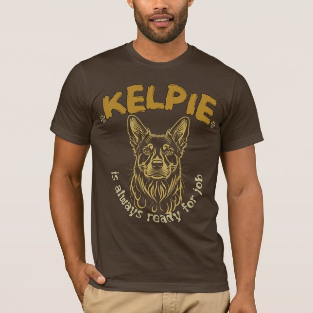 Kelpie Owner, Kelpie's Best Friend,Kelpie Portrait T-Shirt (Front)