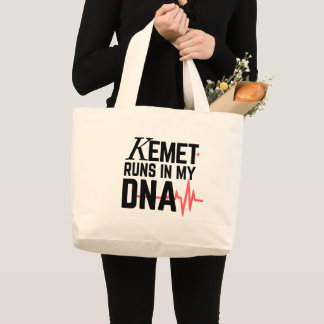Kemet Runs in My DNA | Large Tote Bag
