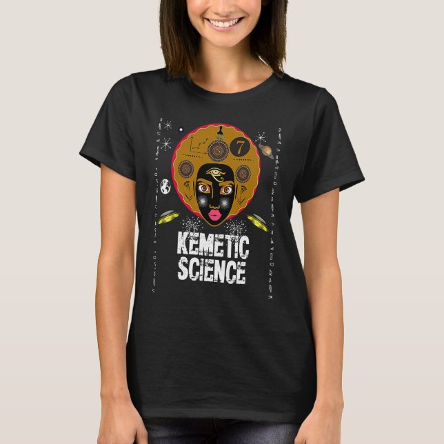 Kemetic Science  True Royalty Pharaoh Pyramids Sph T-Shirt (Front)